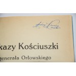 [księgozbiór A. Nieuważnego] SKAŁKOWSKI A. M. - Rozkazy Kościuszki do generała Orłowskiego w roku 1794 skierowane. Poznań 1925.