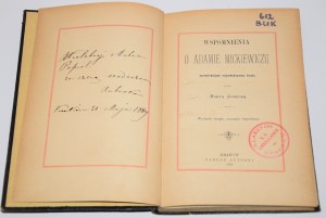 [Dedication by A. Mickiewicz's daughter] GORECKA Maria - Wspomnienia o Adamie Mickiewiczu opowieiane najmłodszemu bratu przez ... Kraków 1889.