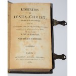 [z księgozbioru Zofii z Branickich Potockiej] KEMPIS Tomasz - L’Imitation de Jésus-Christ [O naśladowaniu Chrystusa]. Paryż 1831.