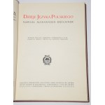 BRUCKNER Aleksander - Dzieje języka Polskiego. Lwów 1913.