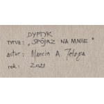 Marcin Telega (ur. 1976), Spójrz na mnie (dyptyk), 2021