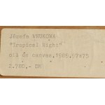 Józefa Wnukowa (1911 Warszawa - 2000 Sopot), Noc tropikalna, 1989
