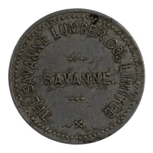 Canada Savanne Ontario 25 Cent The Savanne Lumber Co. Merchant Token 912-A-C