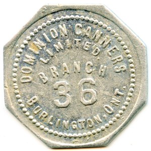 Canada Burlington Halton Co. Ontario. Dominion Canners. Merchant Token 156-A-A