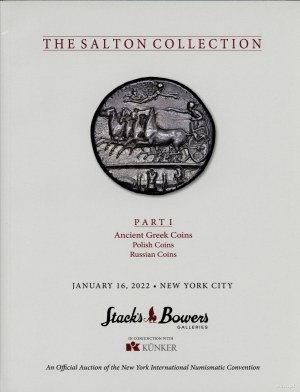 Stack's & Bowers, Fritz Rudolf Künker - The Salton Collection, Part I: Ancient Greek Coins, Polish Coins, Russian Coins,...