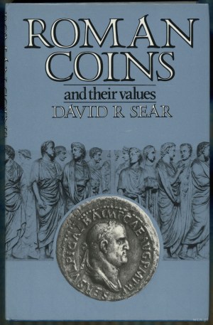 Sear David R. - Roman Coins and their values, London 1983, 3rd edition, ISBN 0900652578