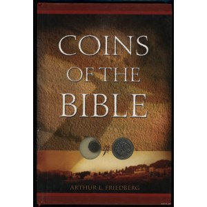 Friedberg Arthur L. - Coins of the Bible, Atlanta 2004, ISBN 0794818110