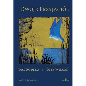 Jozef Wilkoń, Book 'Two Friends', author's signature