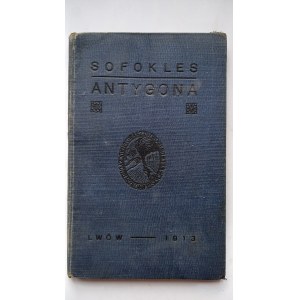 Antigone Sophocles Lviv 1913. /m.
