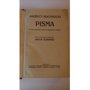 Writings of Maurycy Mochnacki 1st Edition 1910. /m.