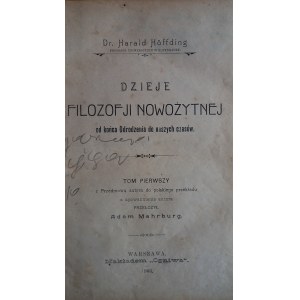Dějiny moderní filozofie I. díl Harald Hoffding 1906 /m.
