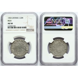 Livonia 1/2 Mark 1553 Riga NGC AU 50
