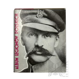 Książka “Album Legionów Polskich”