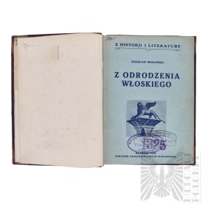 II RP Książka “Z Odrodzenia Włoskiego” Zdzisław Morawski Kraków 1922 rok Korpus Kadetów w Rawiczu