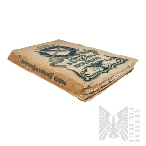 II RP Book My Service In Brigade Volume I Slawoj Składkowski Warsaw 1932