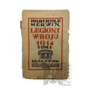 II RP Książka Legiony w Boju 1914 Tom 1 II Brygada w Karpatach Bertold Merwin Kraków 1916