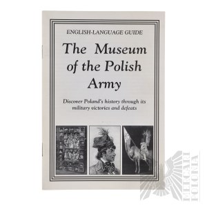 PSZnZ/Emigracja The Museum Of The Polish Army English Language Guide