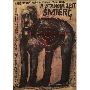 Wiktor SADOWSKI (ur. 1956) – projekt, Plakat do filmu „A stawką jest śmierć” w reżyserii Yves’a Boisset’a