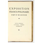 Exposition Franco-Polonaise d'Art et de Souvenir. 18 Janvier - 2 Mars 1919 Notice générale:...