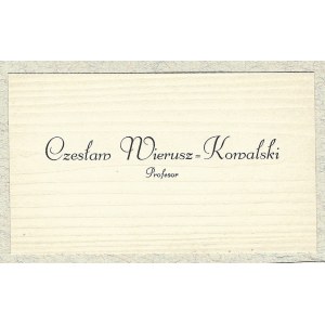 [WIERUSZ-KOWALSKI Czesław]. Czesław Wierusz-Kowalski. Profesor.