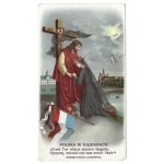 POLAND in shackles. "Before Your altars we carry a supplication, Homeland, freedom deign us to return Lord!"....