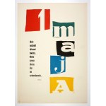 WYWIERZY Waldemar - May 1. There goes a procession through the streets of the world. New times sparkle on the banners.... K. I. Galczynski. [1959].