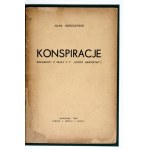 DOBOSZYŃSKI Adam - Conspiracies. (Excerpt from the work p.t. "Ustrój narodowy"). Warsaw 1939, Zakł. Graf. P. Szwede. 8,...