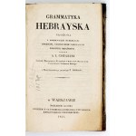 CHIARINI A. L[uigi]. - Hebraic grammar. Warsaw 1826