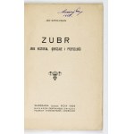 SZTOLCMAN Jan - The bison, its history, customs and future. Warsaw 1926. centr. Union Pol....