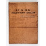 POJEZIERZE Augustowsko-Suwalskie. Průvodce po památkách. Augustów 1937.