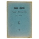 [KAJETANOWICZ Dionizy] - Renovation and reconstruction of the Armenian Cathedral. Lviv 1908 - From the Printing House of the "New Century". 4, s....