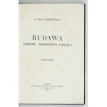 ŁOBCZOWSKI Józef - Rudawa. Kościół, probostwo, parafia. Kraków 1916. Nakł. autor. 8, s. 175, [4], tab. 16. opr....