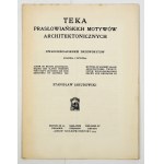 JAKUBOWSKI S. - Teka pralubowńskich motywów architektonicznych. 1923. woodcuts by the author.