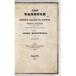 MICKIEWICZ A. - Pan Tadeusz. Paris 1834, first edition.