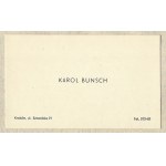 [BUNSCH Karol]. Karol Bunsch.