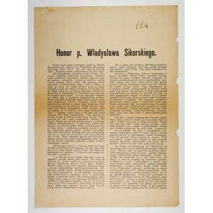HONOR p. Władysława Sikorskiego. Prawie przed pięciu miesiącami ogłosił p. Wacław Sieroszewski list otwarty do p. Władys...