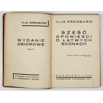 ERENBURG I. – Sześć opowieści o łatwych skonach. Z 6 drzeworytami W. Wąsowicza....