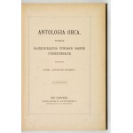 [BEŁZA, W.] – An Anthology of Foreign Poetry: A Selection of the Finest Works by Foreign Poets. 1882