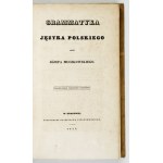 MUCZKOWSKI J. – Grammatyka języka polskiego. 1836. Dedykacja autora