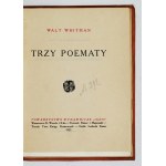 WHITMAN, Walt — Three Poems. Translated by Stanisław de Vincenz. Warsaw, 1921. "Ignis" Publishing Company. 16d, p. 59, plate....
