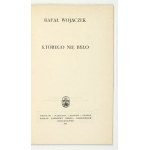 WOJACZEK, Rafał - The One Who Wasn't There. Wrocław, 1977. Ossolineum. 16d, p. 52, [1]. paperback.
