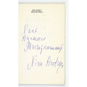 ANDRYCZ Nina – Róża dla nikogo. 1989. Dedykacja autorki