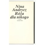 ANDRYCZ Nina – Róża dla nikogo. 1989. Dedykacja autorki