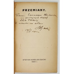 GACKI, S. K. – *Przemiany*. 1923. Dedicated by the author to E. Kozikowski. Cover by T. Czyżewski.