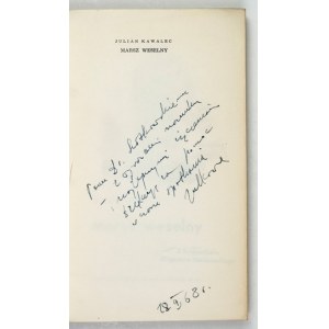 KAWALEC, J. – Wedding March. 1966. With a dedication from the author.