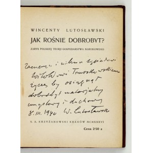 LUTOSŁAWSKI W. – Come cresce il benessere? 1936. Dedicatoria dell’autore