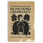 MACHAY F. – Honorni Orawiacy. 1928. Dedykacja autora dla E. Kozikowskiego