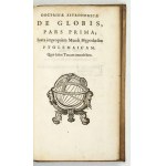 BLAEU Willem Janszoon - Gvilielmi Blaev Institvtio Astronomica De usu Globorum & Sphaerarum Caelestium ac Terrestrium: d...
