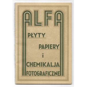 [ALFA, Bydgoszcz]. Alfa. Fabryka Płyt, Papierów i Chemikaljów Fotograficznych, Bydgoszcz.