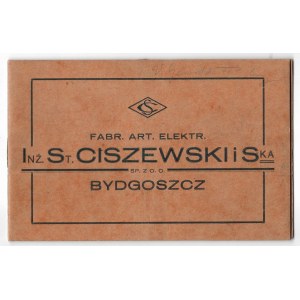 [CISZEWSKI Stanisław and Co., Electrical Goods Factory, Bydgoszcz]. [Product Catalog].